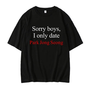 ENHYPEN 'Sorry boys, I only date' T-shirt (Fan-made)